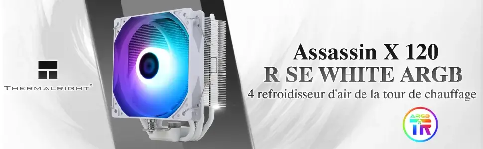 Thermalright Peerless Assassin X 120 SE Ventilateur Intel/AMD